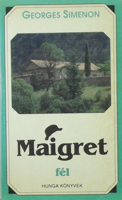 Georges Simenon - Maigret fél