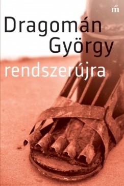 Dragomn Gyrgy - Rendszerjra