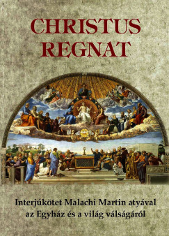 Bernard Janzen   (SZERK.) - Christus Regnat