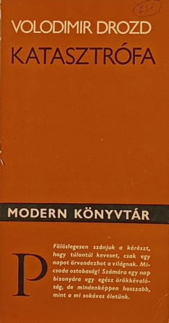 Volodimir Drozd - Katasztrfa