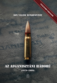 Ion Valer Xenofontov - Az afganisztni hbor