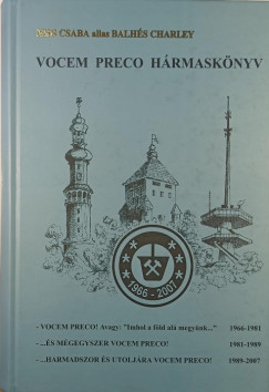 Kiss Csaba - Vocem Preco hármaskönyv