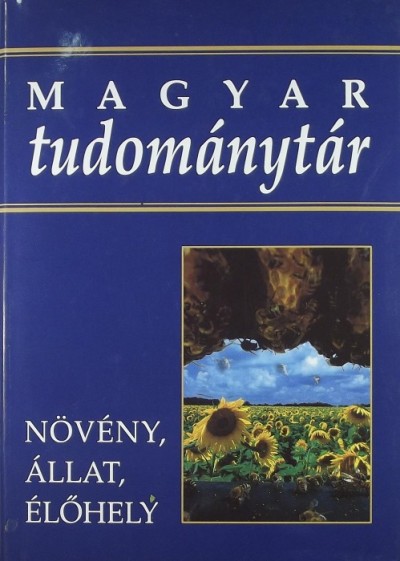 Bedő Zoltán (Szerk.) - Csete László (Szerk.) - Láng István (Szerk.) - Magyar tudománytár 3.