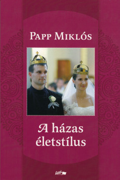 Papp Mikls - A hzas letstlus