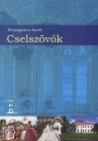 Stringovics Anett - Cselsz�vok