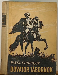 Pavel Fjodorov - Dovator tbornok