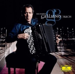 Richard Galliano - Galliano: Bach - harmonikn (vonsts kzremkdsvel) - CD