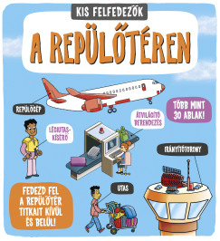 Rachael Roberts - Kis felfedezők - A repülőtéren