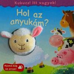 Hol az anyukm?