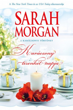 Sarah Morgan - Karácsony 12 napja