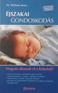 Dr. William Sears - �jszakai gondoskod�s
