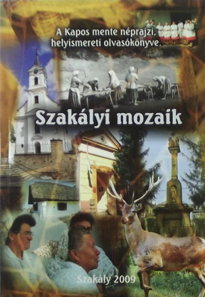 Törõ György  (Összeáll.) - Szakályi mozaik