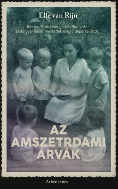 Elle Van Rijn - Az amszterdami árvák