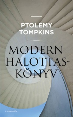 Ptolemy Tompkins - Modern halottasknyv