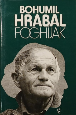 Bohumil Hrabal - Foghjak