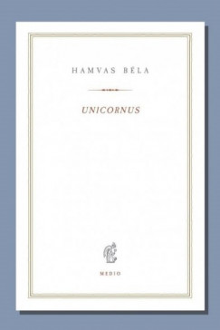 Hamvas Bla - Unicornus