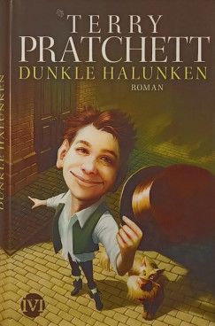 Terry Pratchett - Dunkle Halunken