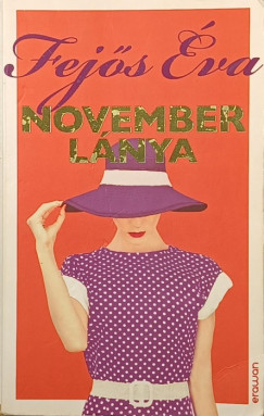 Fej�s �va - November l�nya