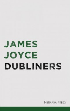James Joyce - Dubliners