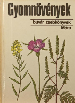 Hunyadi K�roly - Gyomn�v�nyek