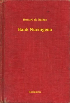 Honor� De Balzac - Bank Nucingena