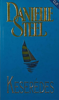Danielle Steel - Keserdes