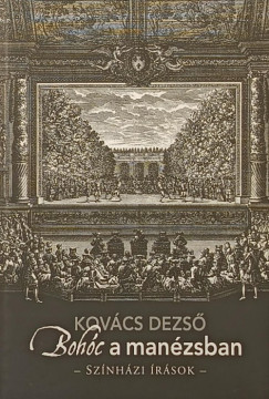 Kovács Dezső - Bohóc a manézsban - dedikált