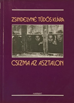 Zs. Tds Klra - Csizma az asztalon