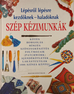 Szép kézimunkák
