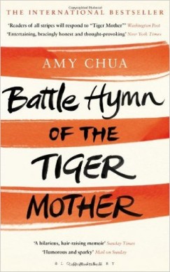 Amy Chua - Battle Hymn of the Tiger Mother