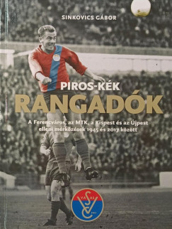Sinkovics G�bor - Piros-k�k rangad�k