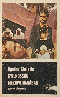 Agatha Christie - Gyilkossg Mezopotmiban