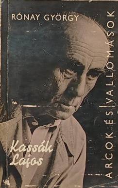 Rónay György - Kassák Lajos