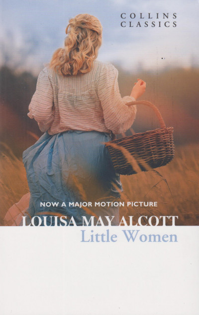 Louise May Alcott - Little Women