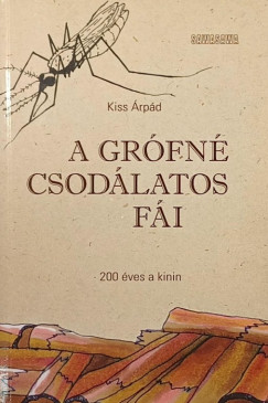 Kiss �rp�d - A gr�fn� csod�latos f�i