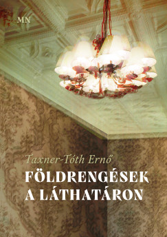 Taxner-T�th Ern� - F�ldreng�sek a l�that�ron