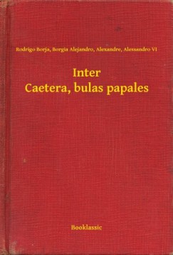 Alexandre - Inter Caetera, bulas papales