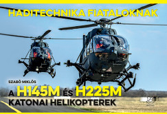 Szab Mikls - A H145M s H225M katonai helikopterek