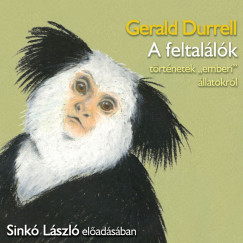 Gerald Durrell - Sink Lszl - A feltallk