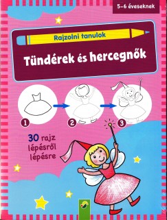 Rajzolni tanulok - Tndrek s hercegnk