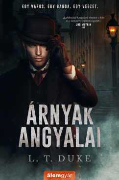 L. T. Duke - rnyak Angyalai