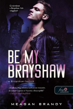 Meagan Brandy - Be My Brayshaw - A Brayshaw-leckk