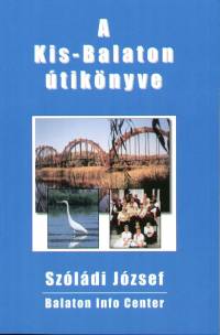 Szldi Jzsef - A Kis-Balaton tiknyve