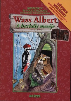 Wass Albert - A harkly mesje