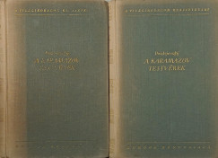 Fjodor Mihajlovics Dosztojevszkij - A Karamazov-testvrek I-II.