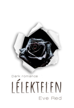 Eve Red - Lélektelen