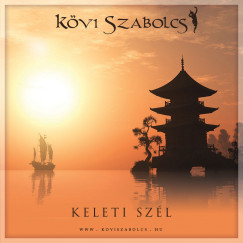Kvi Szabolcs - Keleti szl - Karton tokos CD