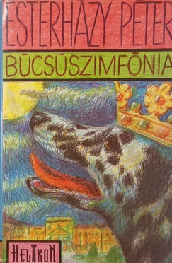 Esterházy Péter - Búcsúszimfónia
