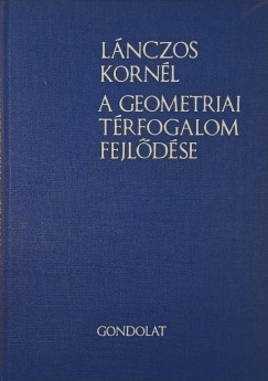 Lnczos Kornl - A geometriai trfogalom fejldse