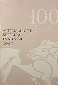 Veres László - Viga Gyula - A Hermann Ottó Múzeum Évkönyve XXXVII.